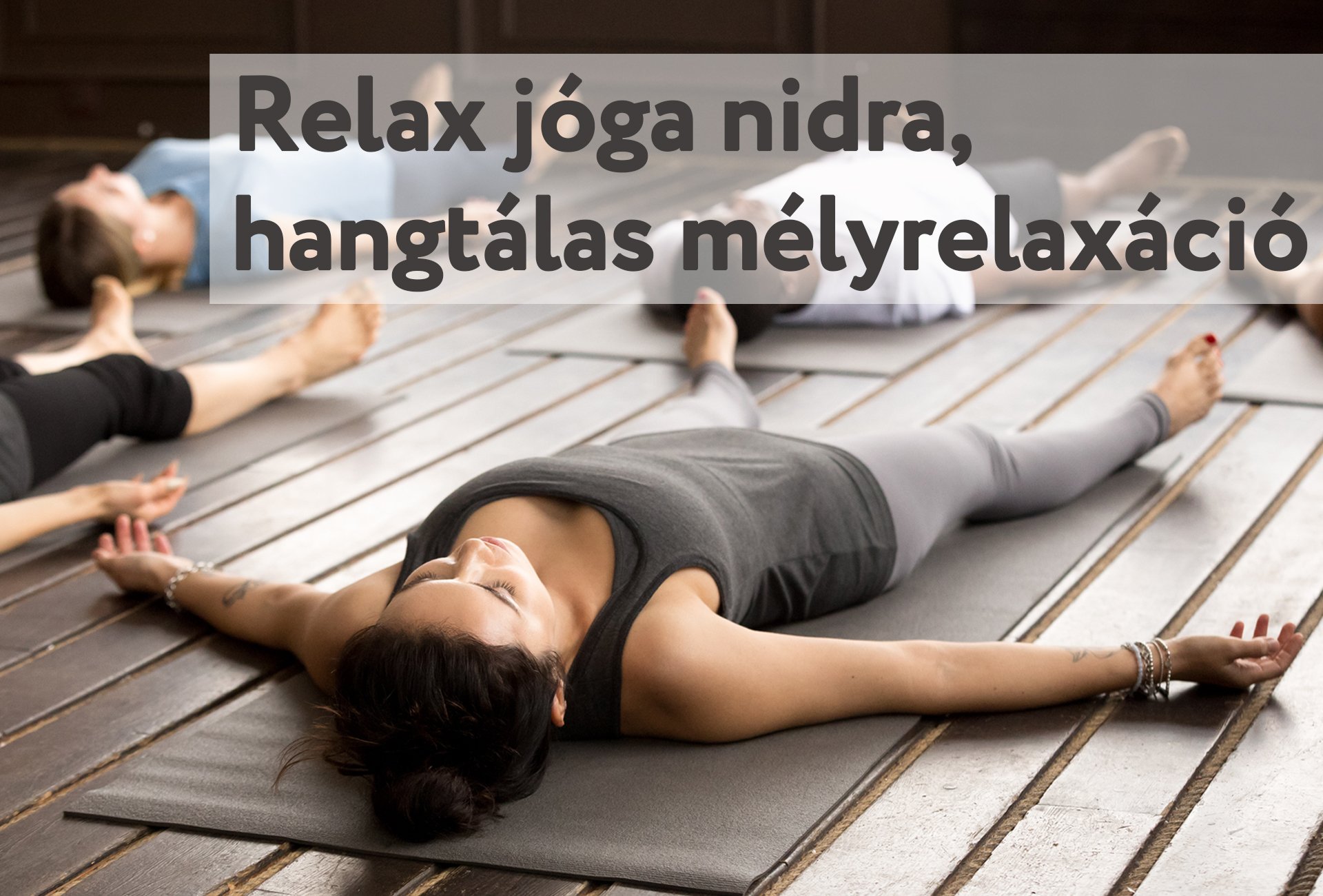 https://www.narada.hu/relax-joga-nidra-vezetett-jogikus-melyrelaxacio-hangtalakkal